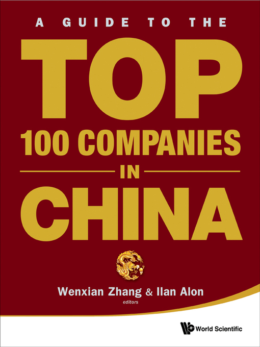 Upplýsingar um A Guide to the Top 100 Companies In China eftir Wenxian Zhang - Biðlisti